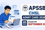 APSSB CHSL Admit Card 2026