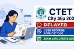 CTET City Slip 2026