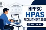 HPPSC HPAS Recruitment 2026
