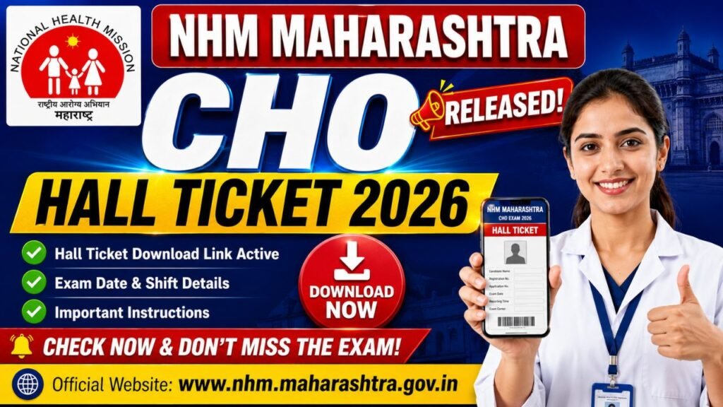 NHM Maharashtra CHO Hall Ticket 2026