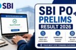 SBI PO Prelims Result 2026