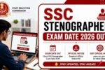 SSC Stenographer Exam Date 2026