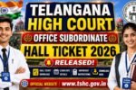 Telangana High Court Office Subordinate Hall Ticket 2026