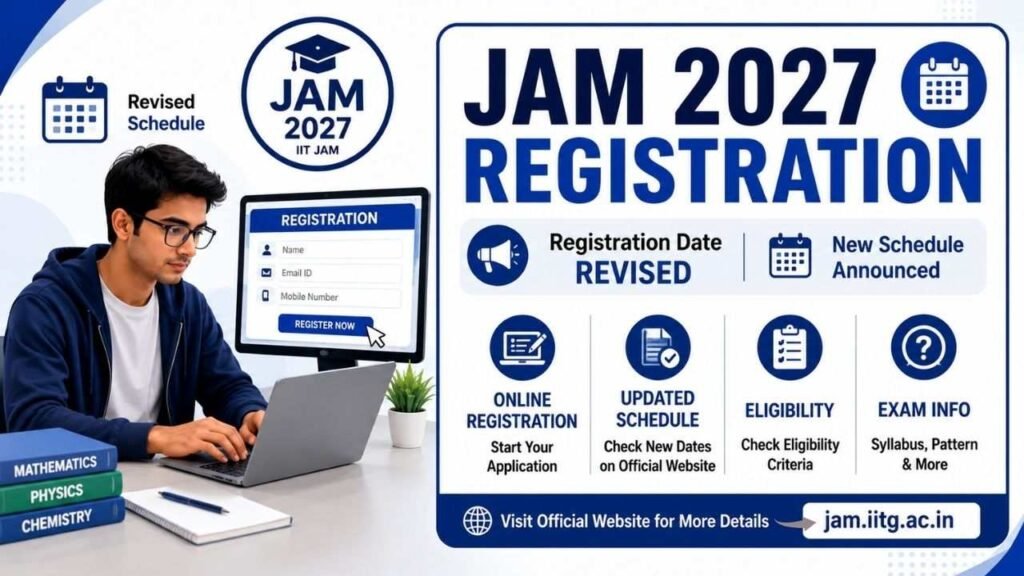 JAM 2027 Registration Date Revised