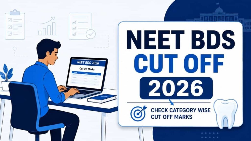 NEET BDS Cut Off 2026