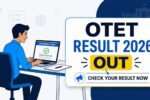 OTET Result 2026 Out